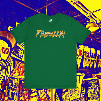 Pinballin Gold Standard Tee