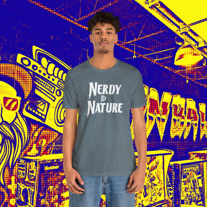 Nerdy By Nature Tee